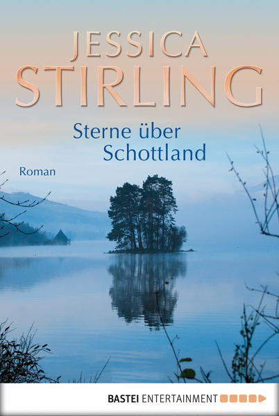 Sterne über Schottland - Jessica Stirling