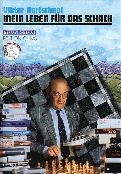 Mein Leben für das Schach - Viktor Kortschnoi