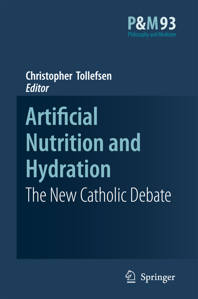 Artificial Nutrition and Hydration als Buch von - Springer Netherlands