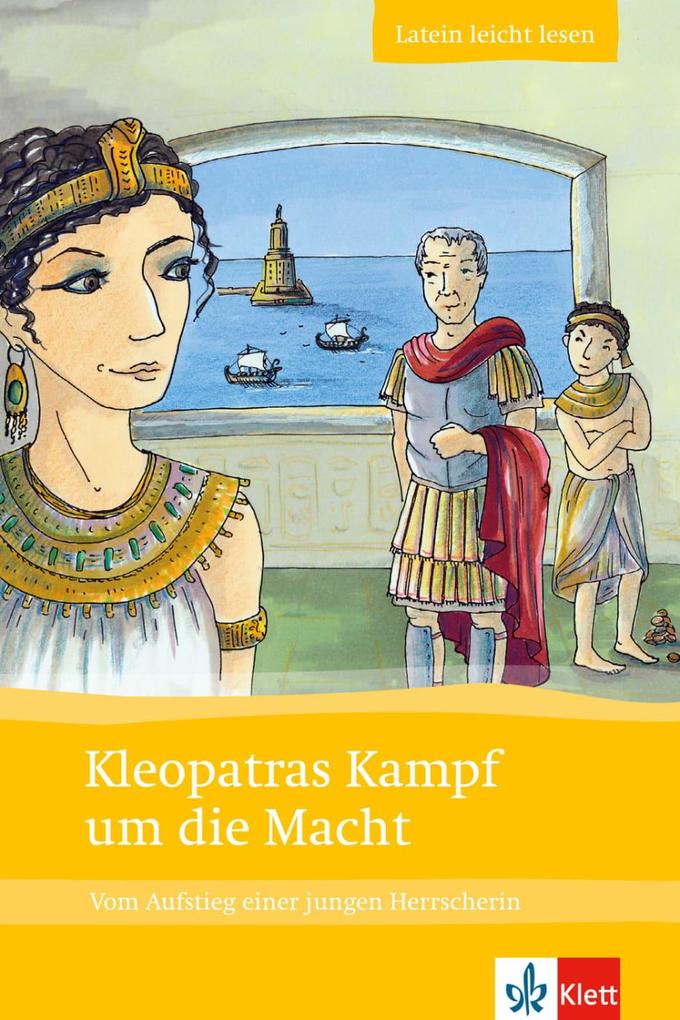 Kleopatras Kampf um die Macht - Markus Zimmermeier/ Bettina Kratz-Ritter