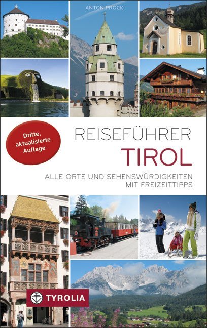 Reiseführer Tirol - Anton Prock