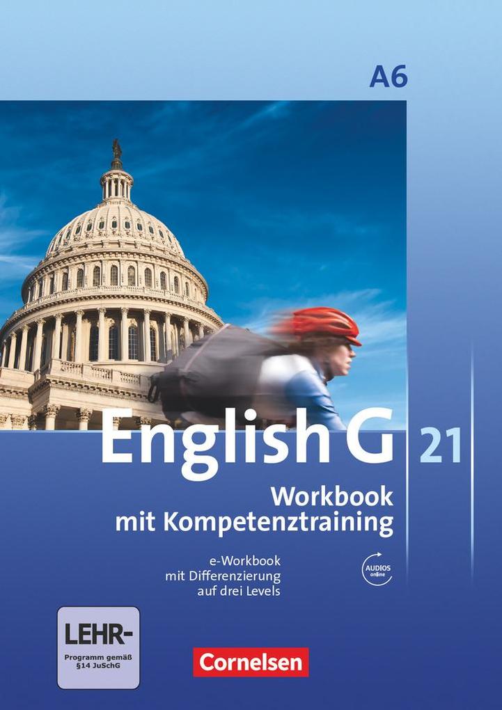 English G 21. Ausgabe A 6. Abschlussband 6-jährige Sekundarstufe I. Workbook mit e-Workbook und Auidos Online - Jennifer Seidl/ Uta Zorn