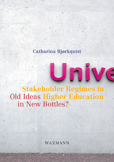 Stakeholder Regimes in Higher Education als Buch von Catharina Bjørkquist - Waxmann Verlag GmbH