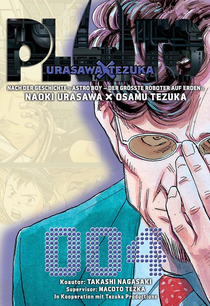 Pluto: Urasawa X Tezuka 04 - Naoki Urasawa/ Osamu Tezuka/ Takashi Nagasaki/ Tezuka Productions