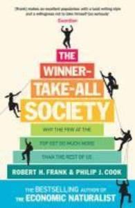 The Winner-Take-All Society - Philip J Cook/ Robert H Frank