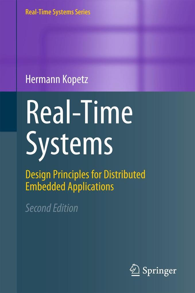Real-Time Systems - Hermann Kopetz