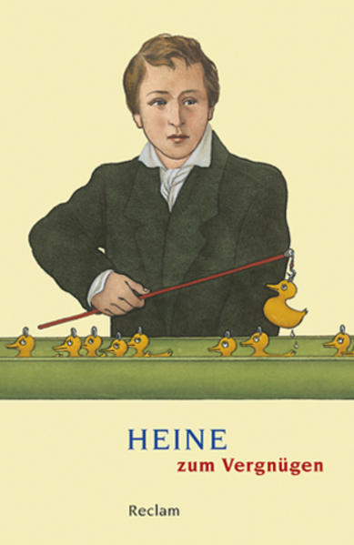 Heine zum Vergnügen - Heinrich Heine