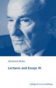 Lectures and Essays III - Reinhard Mohn