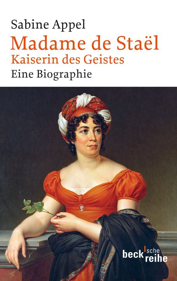 Beck C.h. Damen Madame De Staël, Biografien Von Sabine Appel - Bild 4