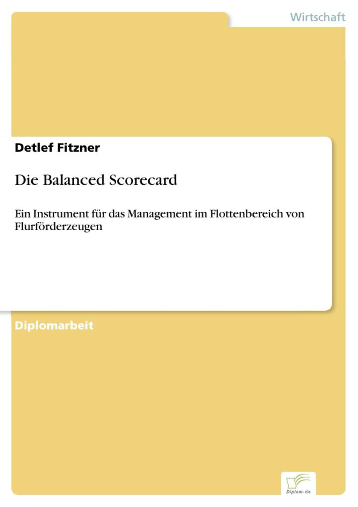 Die Balanced Scorecard - Detlef Fitzner