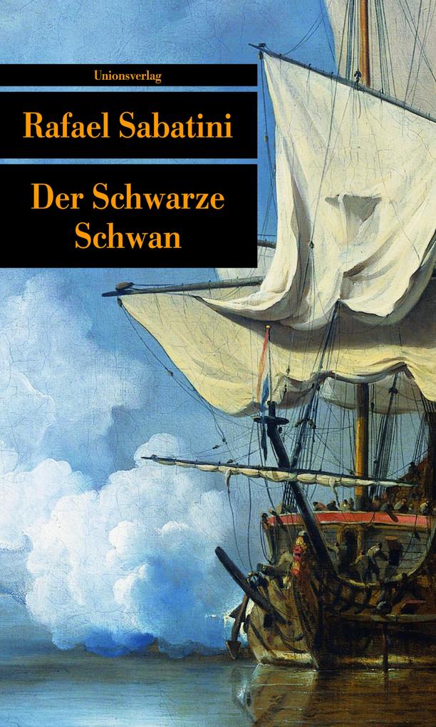 Der Schwarze Schwan Rafael Sabatini - Bild 6