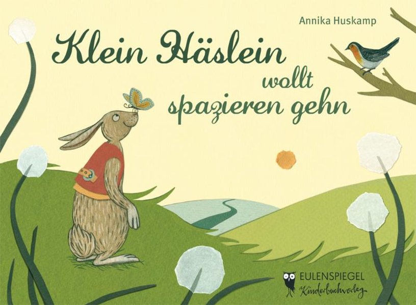 Klein Häslein wollt spazieren gehn - Annika Huskamp
