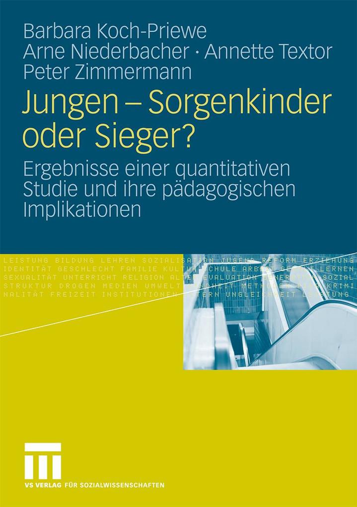 Jungen - Sorgenkinder oder Sieger? - Barbara Koch-Priewe/ Arne Niederbacher/ Annette Textor/ Peter Zimmermann