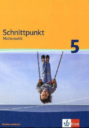 Schnittpunkt Mathematik - Ausgabe für Niedersachsen. Schülerbuch 5. Schuljahr
