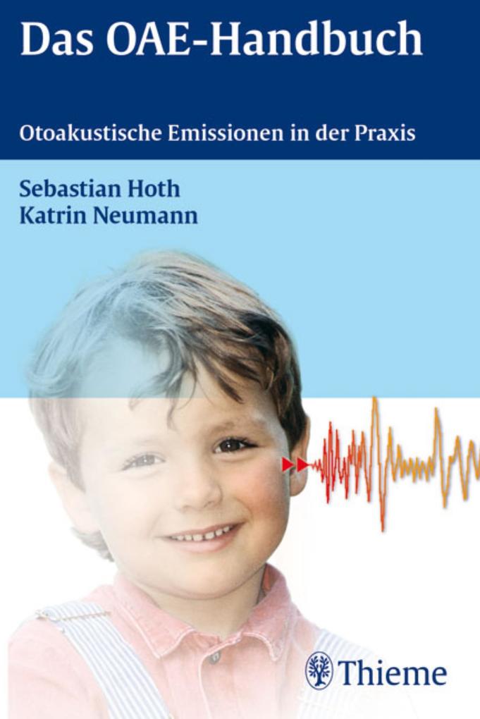 Das OAE-Handbuch - Sebastian Hoth/ Katrin Johanna Neumann