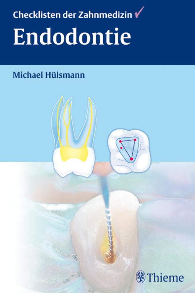 Endodontie - Michael Hülsmann