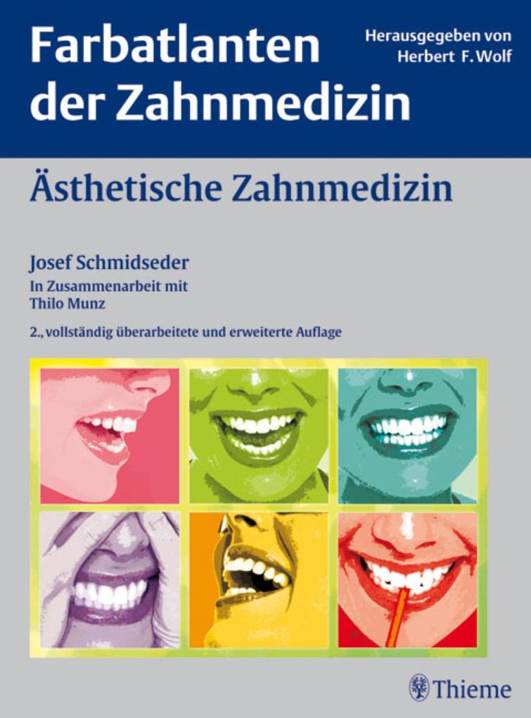 Ästhetische Zahnmedizin - Josef Schmidseder