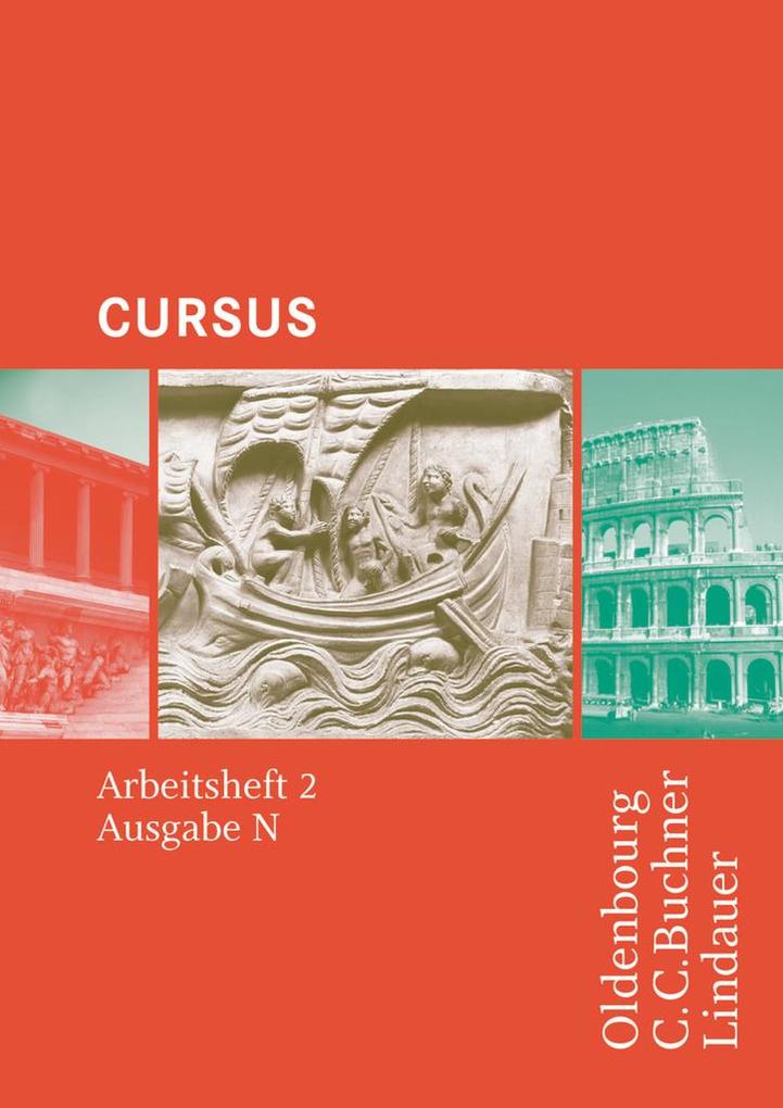 Cursus - Ausgabe N Latein als 2. Fremdsprache - Friedrich Maier/ Andrea Wilhelm