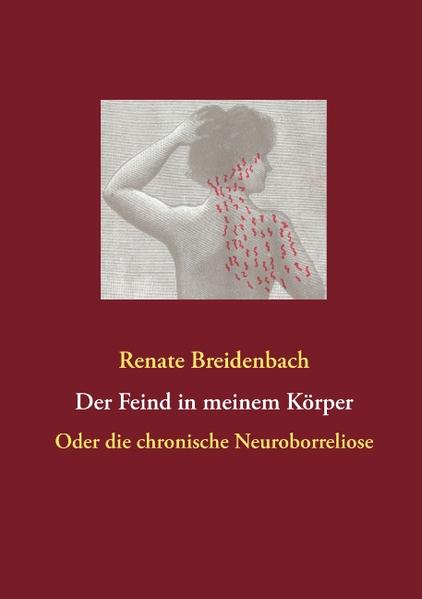 Der Feind in meinem Körper - Renate Breidenbach
