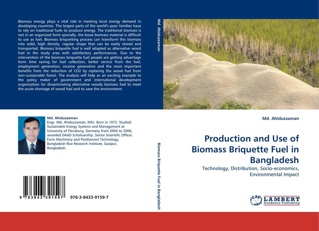 Production and Use of Biomass Briquette Fuel in Bangladesh als Buch von Md. Ahiduzzaman - LAP Lambert Acad. Publ.