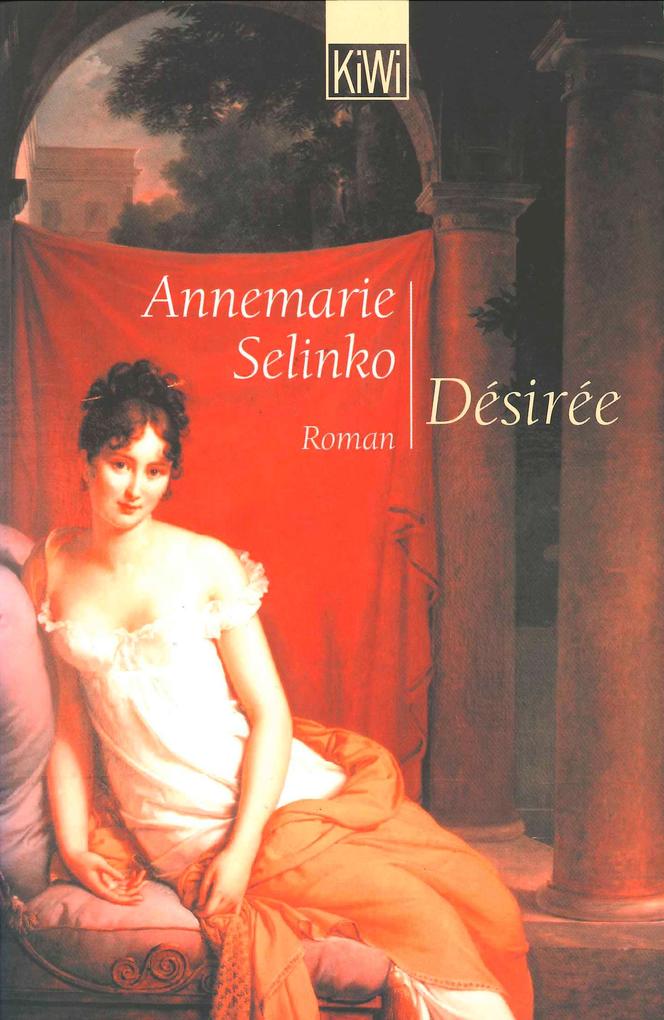 Désirée - Annemarie Selinko