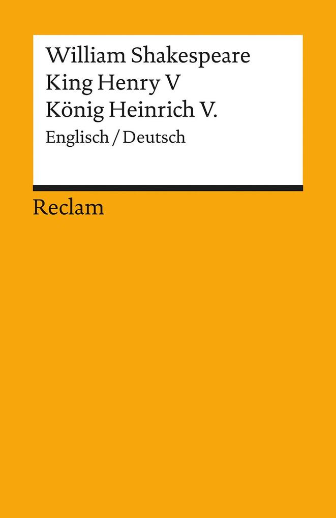 King Henry V / König Heinrich V. - William Shakespeare