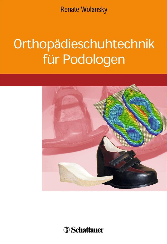 Orthopädieschuhtechnik für Podologen