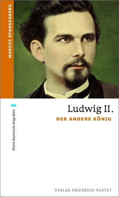 Pustet F Ludwig Ii, Biografien Von Marcus Spangenberg - Bild 7