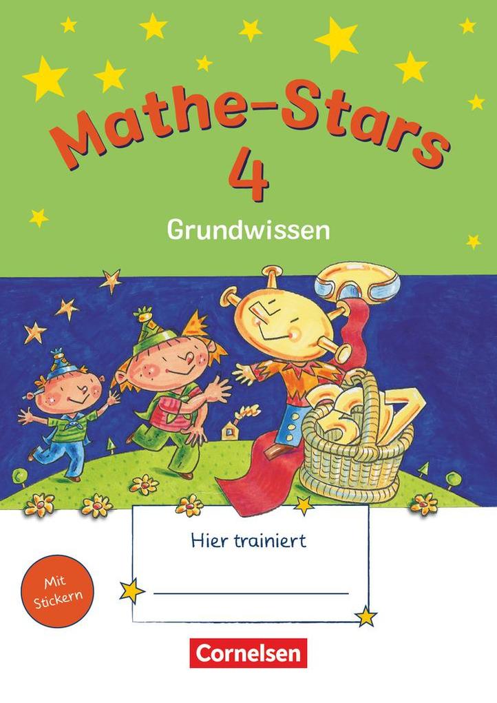 Mathe-Stars 4. Schuljahr. Grundwissen - Werner Hatt/ Stefan Kobr/ Ursula Kobr/ Birgit Krautloher/ Beatrix Pütz