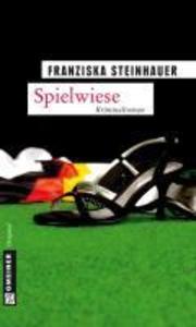 Spielwiese - Franziska Steinhauer