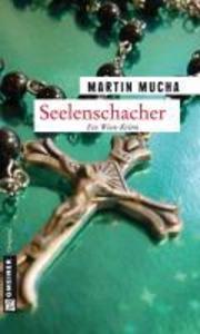 Seelenschacher - Martin Mucha