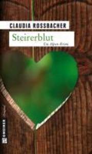Steirerblut - Claudia Rossbacher