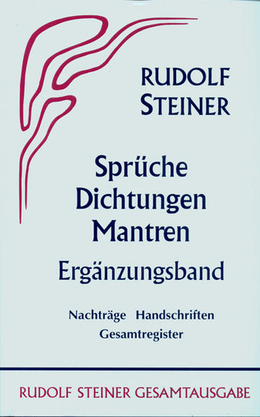 Sprüche Dichtungen Mantren. - Rudolf Steiner