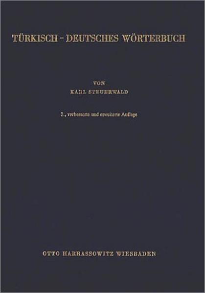 Türkisch - Deutsches Wörterbuch - Karl Steuerwald