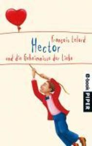Hector und die Geheimnisse der Liebe - François Lelord