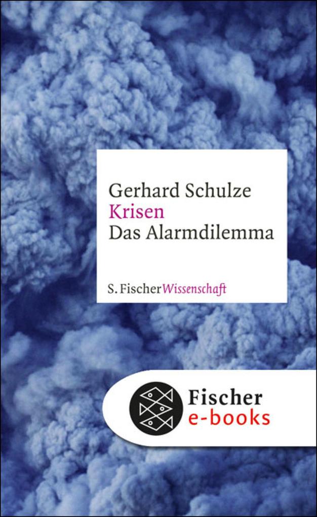 Krisen - Gerhard Schulze