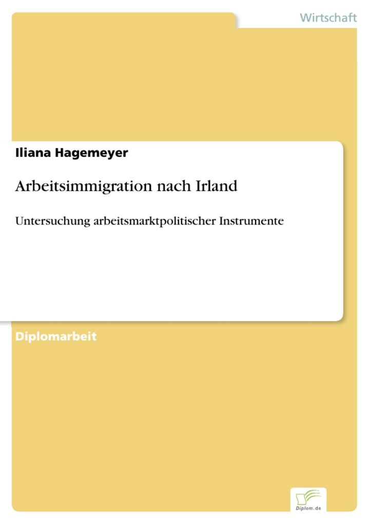 Arbeitsimmigration nach Irland - Iliana Hagemeyer