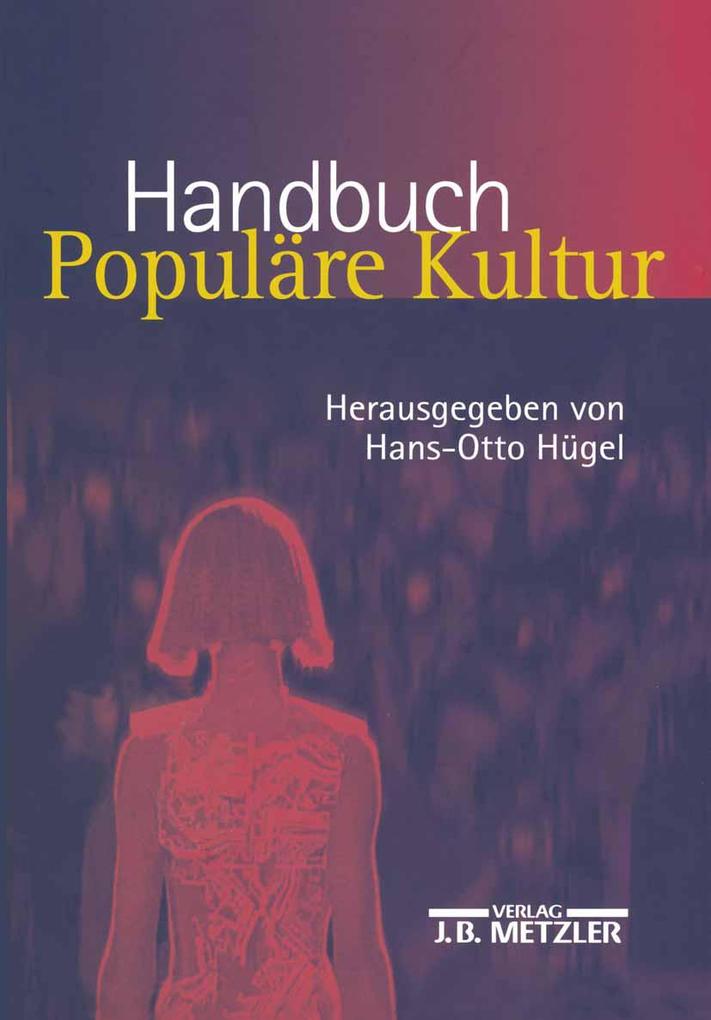 Handbuch Populäre Kultur