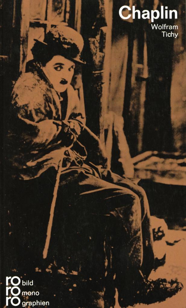 Charlie Chaplin - Wolfram Tichy