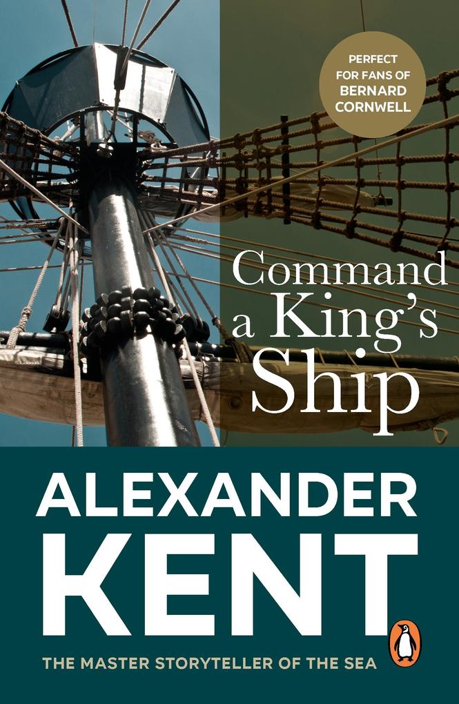Command A King's Ship - Alexander Kent