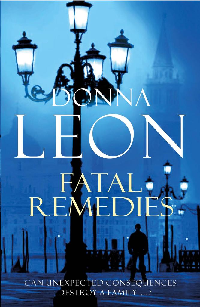 Fatal Remedies - Donna Leon