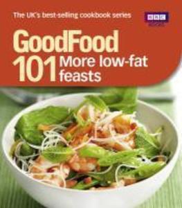 Good Food: More Low-fat Feasts - Sharon Brown