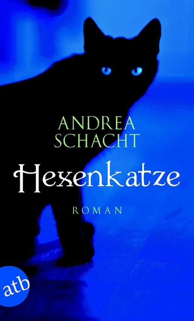 Hexenkatze - Andrea Schacht