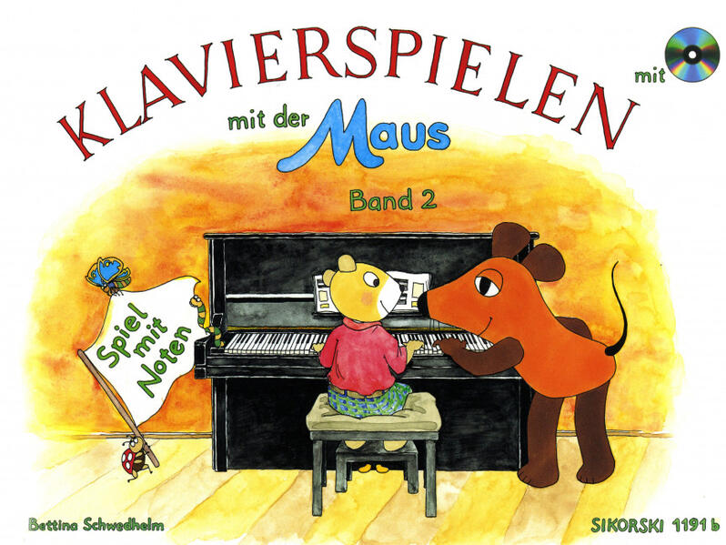 Klavierspielen mit der Maus Band 2. Spiel mit Noten. - Bettina Schwedhelm