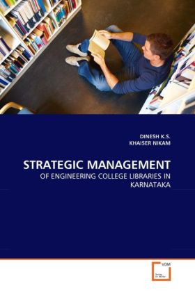 STRATEGIC MANAGEMENT als Buch von DINESH K. S., KHAISER NIKAM - VDM Verlag