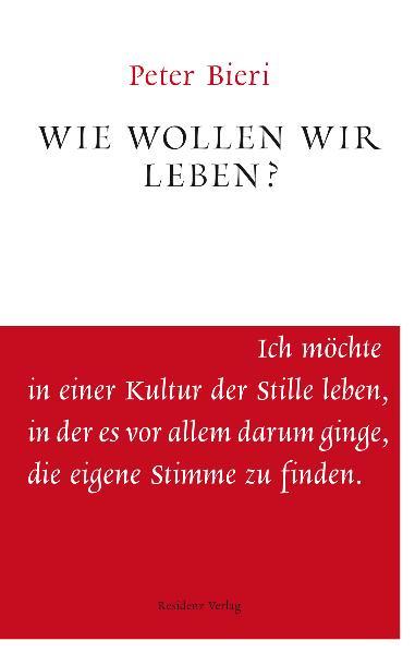Wie wollen wir leben? - Bild 5