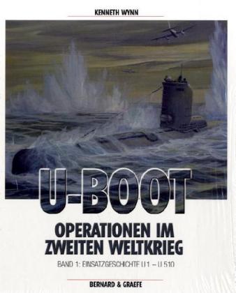U-Boot-Operationen im Zweiten Weltkrieg 1 - Kenneth Wynn