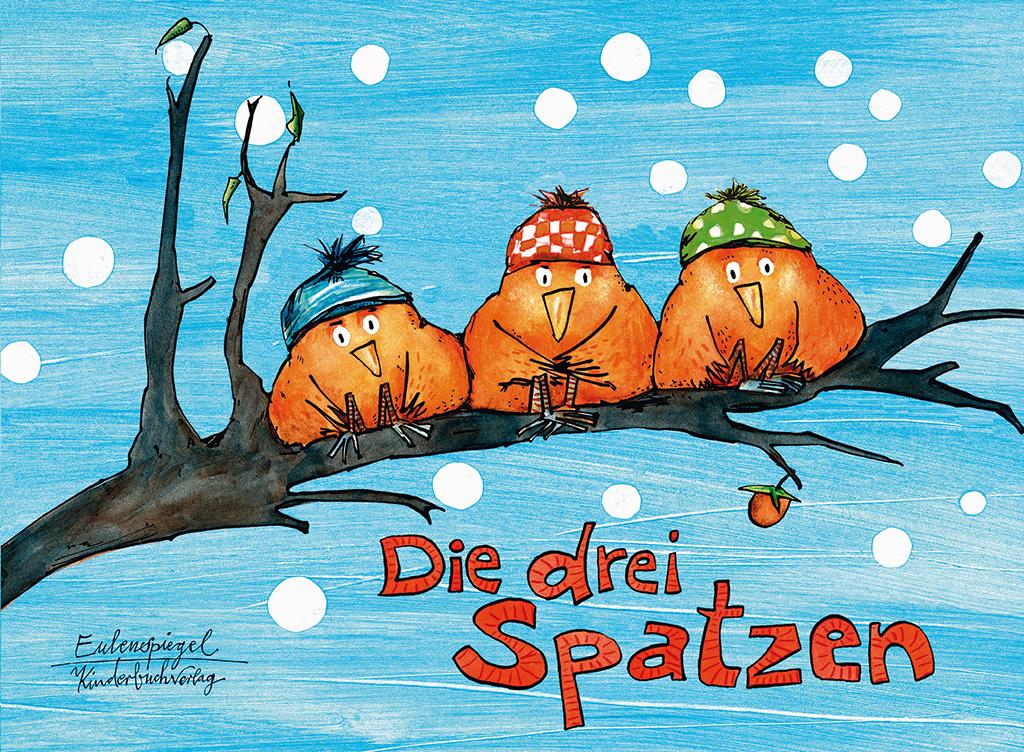 Christian Morgenstern, Anke Am Berg: Die drei Spatzen (Buch