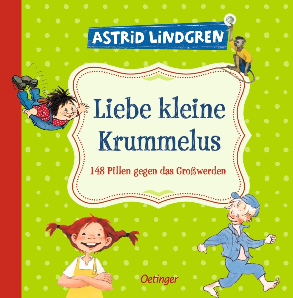 Liebe Kleine Krummelus 148 Pillen Gegen Das Großwerden