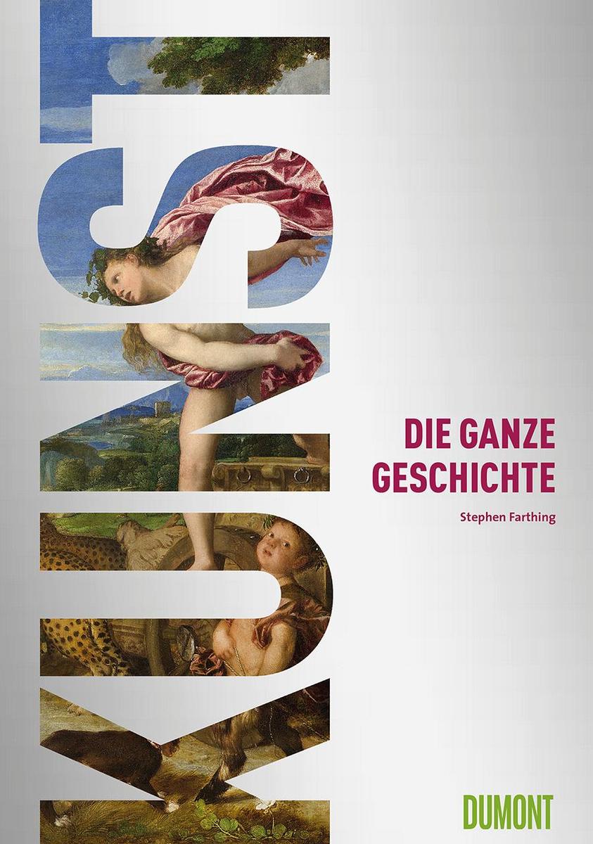 Dumont Kunst. Die Ganze Geschichte, Sachbücher Von Stephen, Farthing - Bild 6
